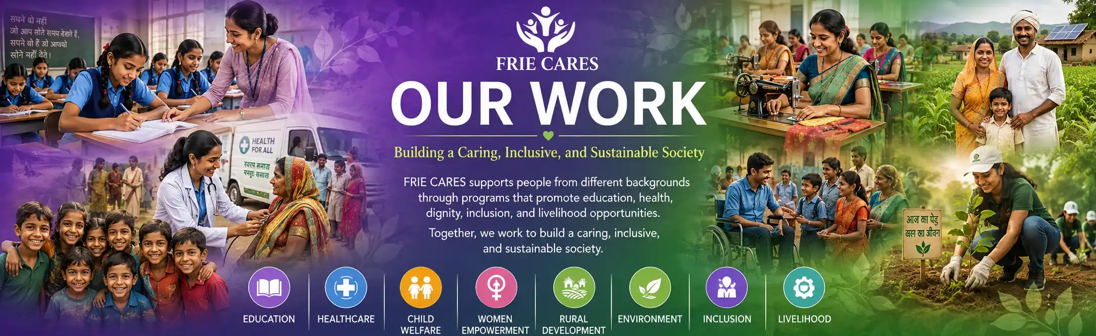 FRIE CARES Our work
